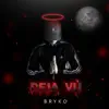 Bryko - Deja Vu - Single